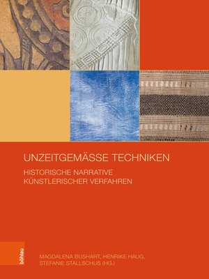 cover image of Unzeitgemäße Techniken